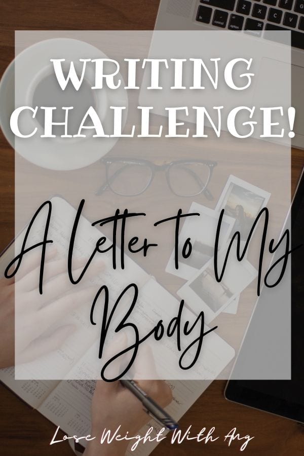 Writing Challenge A Letter to My Body Pinnable Image
